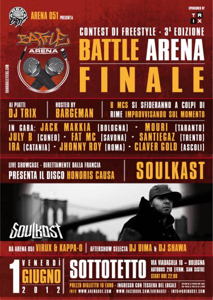 BATTLE ARENA  + SOULKAST @ BOLOGNA
