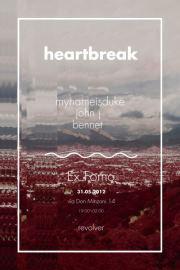 HEARTBREAK @ EXFORNO-MAMBO