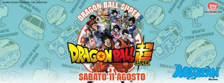 Dragon Ball Super Day in Aquafan