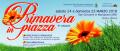 PRIMAVERA IN PIAZZA 2018 - 9^ edizione